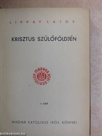 Krisztus szülőföldjén