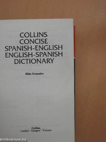 Collins concise spanish-english/english-spanish dictionary/Collins diccionario concise espanol-inglés/inglés-espanol