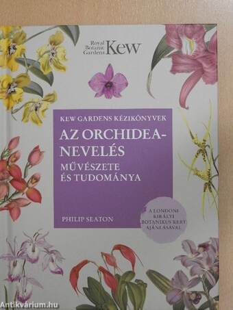 Az orchideanevelés művészete és tudománya