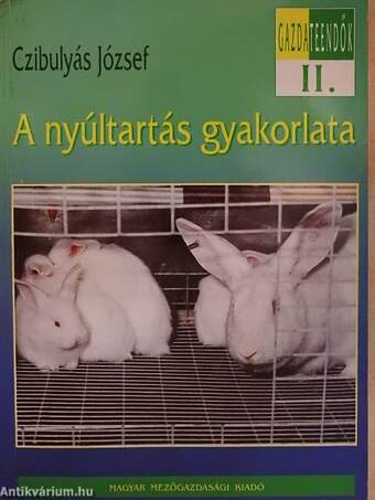 A nyúltartás gyakorlata