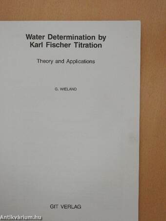 Water Determination by Karl Fischer Titration