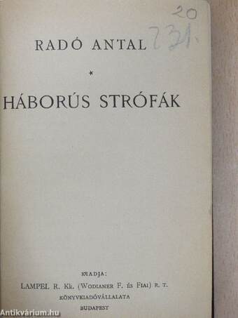 Háborús strófák/Berzsenyi Dániel válogatott versei/A helység kalapácsa/János vitéz/Szilágyi és Hajmási/Az első lopás/Jóka ördöge/Toldi estéje