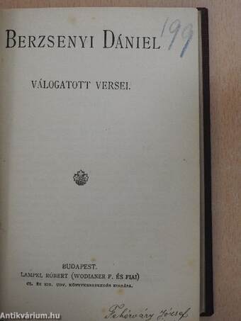 Háborús strófák/Berzsenyi Dániel válogatott versei/A helység kalapácsa/János vitéz/Szilágyi és Hajmási/Az első lopás/Jóka ördöge/Toldi estéje