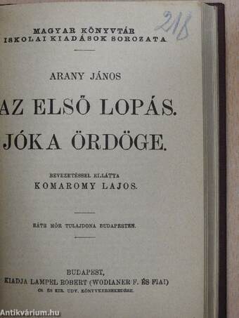 Háborús strófák/Berzsenyi Dániel válogatott versei/A helység kalapácsa/János vitéz/Szilágyi és Hajmási/Az első lopás/Jóka ördöge/Toldi estéje