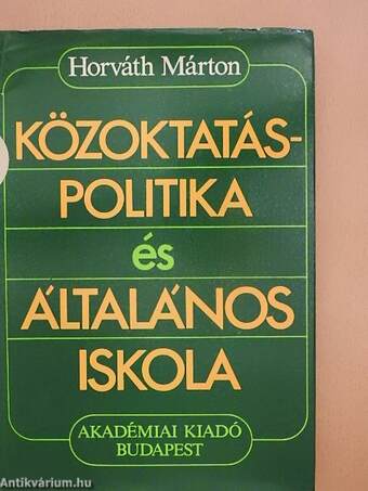 Közoktatás-politika és általános iskola