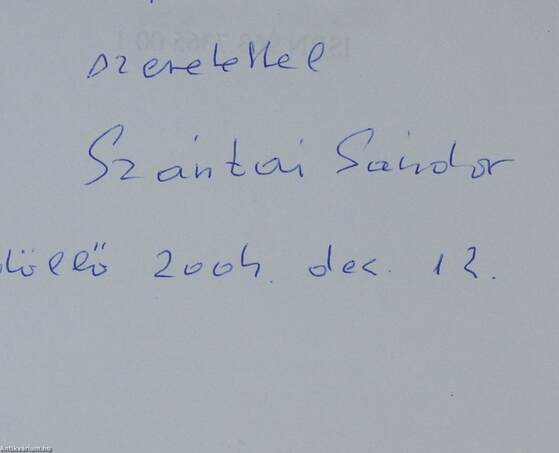 Csiszoltam tengelyt s verset... (dedikált példány)