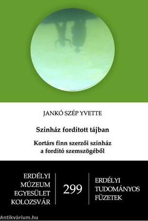 Színház fordított tájban