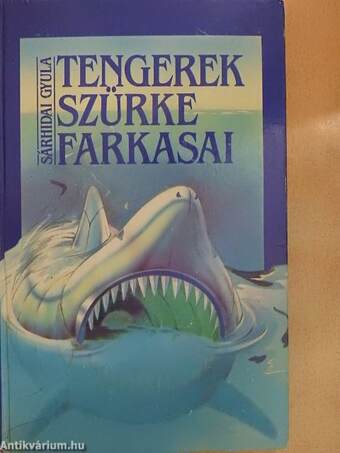 Tengerek szürke farkasai