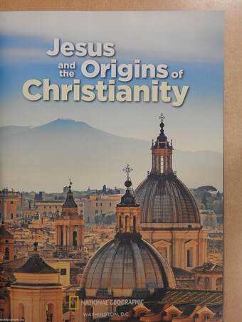 Jesus and the Origins of Christianity