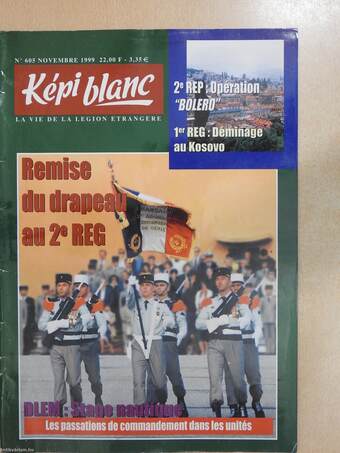 Képi blanc - Novembre 1999