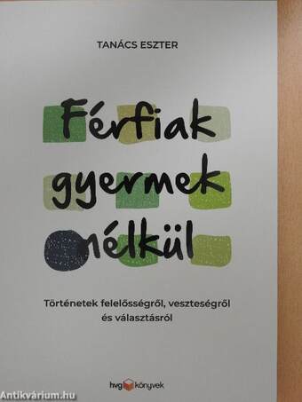 Férfiak gyermek nélkül