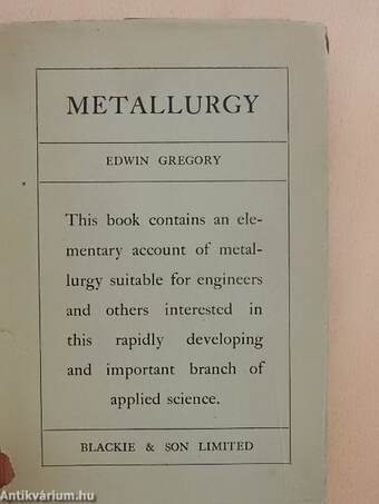 Metallurgy (Orowan Egon könyvtárából)