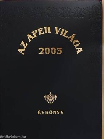 Az APEH világa 2003 - Évkönyv