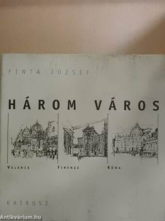 Három város