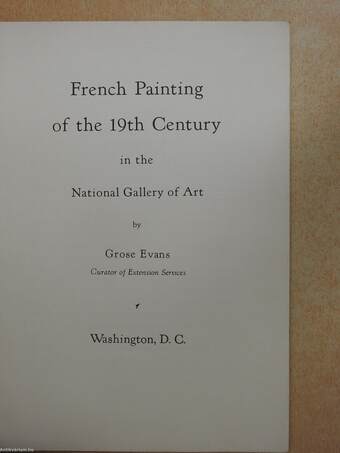 French Painting of the 19th Century in the National Gallery of Art