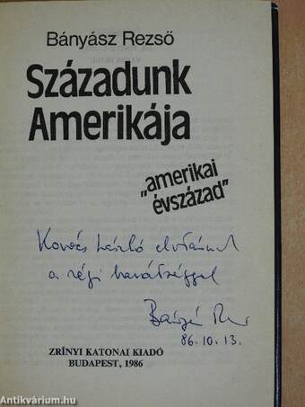 Századunk Amerikája (dedikált példány)