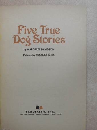 Five True Dog Stories