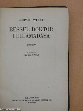 Bessel doktor feltámadása