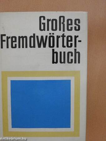 Großes Fremdwörterbuch