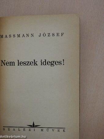 Nem leszek ideges!