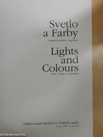 Svetlo a Farby/Lights and Colours