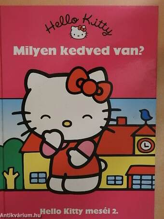 Hello Kitty - Milyen kedved van?