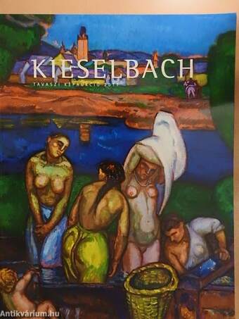Kieselbach Galéria és Aukciósház - Tavaszi Képaukció 2017