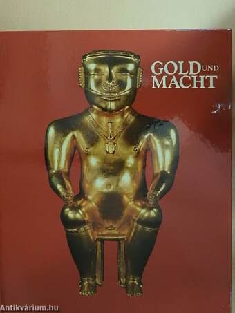 Gold und Macht