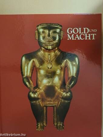 Gold und Macht