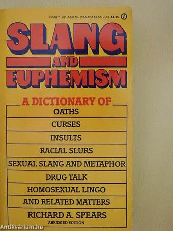 Slang and Euphemism