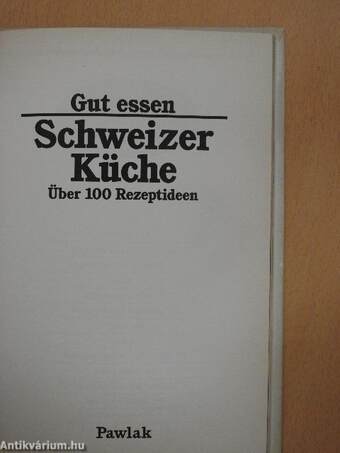 Schweizer Küche