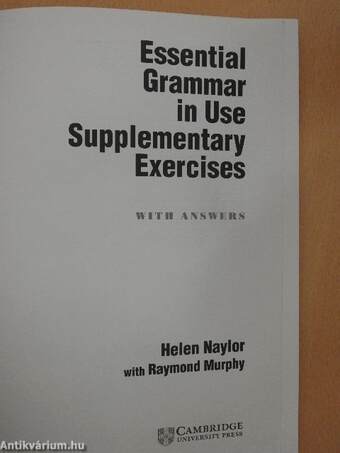 Essential Grammar in Use Supplementary Exercises