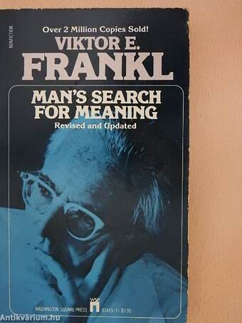 Man's search for meaning