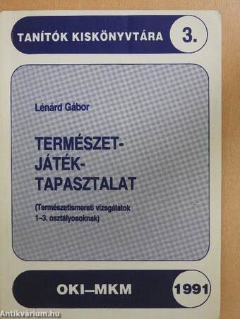 Természet-játék-tapasztalat