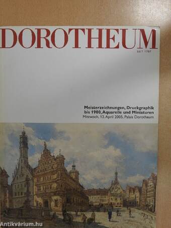 Dorotheum - Meisterzeichnungen, Druckgraphik bis 1900, Aquarelle und Miniaturen