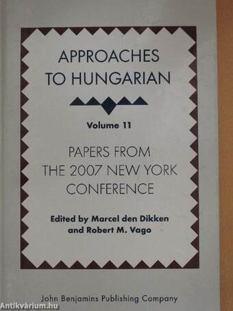 Approaches to Hungarian Volume 11