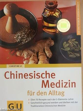 Chinesische Medizin für den Alltag