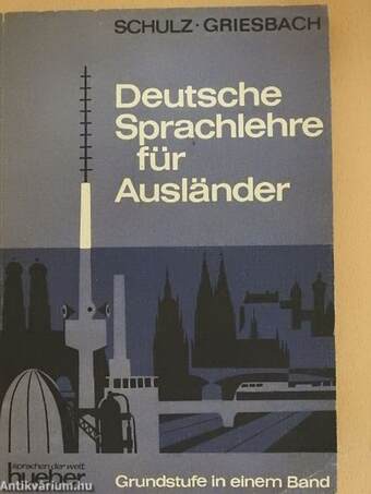 Deutsche Sprachlehre für Ausländer - Grundstufe