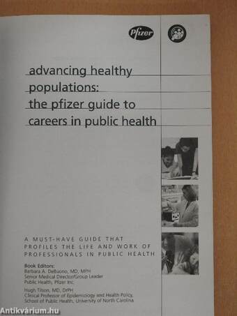 Advancing healthy populations: the pfizer guide to careers in public health