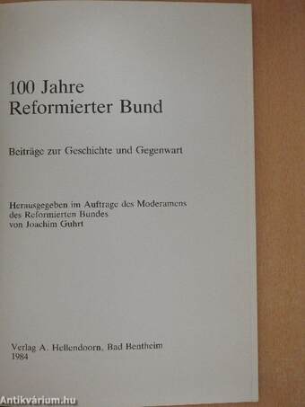 100 Jahre Reformierter Bund