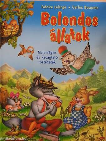 Bolondos állatok