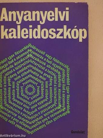 Anyanyelvi kaleidoszkóp