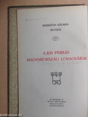 A kis primás/Magyarország lovagvárai