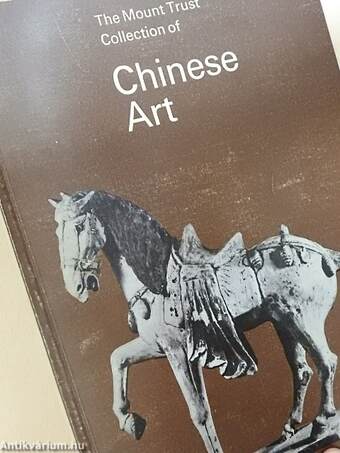 The Mount Trust Collection of Chinese Art