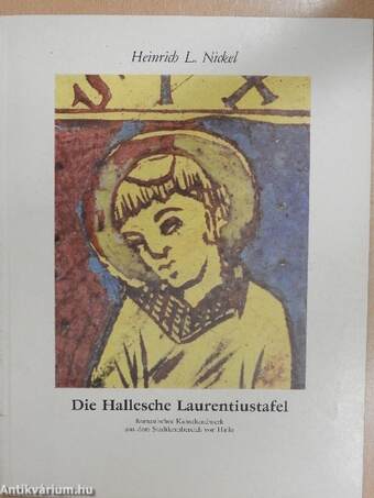 Die Hallesche Laurentiustafel