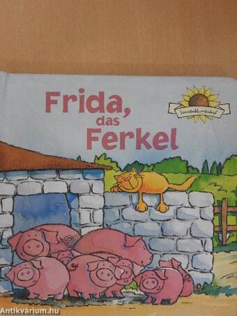 Frida, das Ferkel