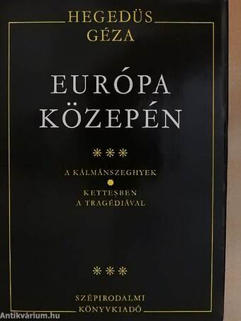 Európa közepén III.