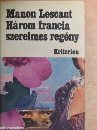 Három francia szerelmes regény