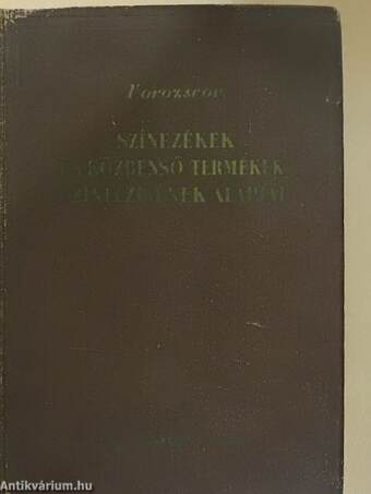 Színezékek és közbenső termékek színtézisének alapjai