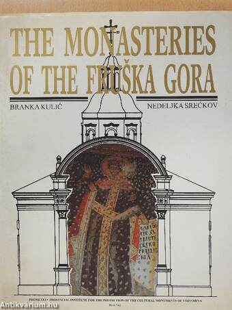 The monasteries of the Fruška Gora